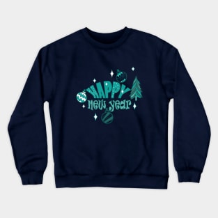 Happy New Year Crewneck Sweatshirt